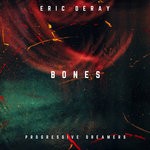 cover: Eric Deray - Bones