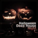 cover: Various - Halloween Deep House Night