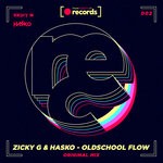 cover: Zicky G|Hasko - Oldschool Flow