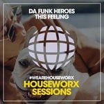 cover: Da Funk Heroes - This Feeling