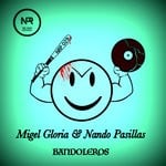 cover: Migel Gloria|Nando Pasillas - Bandoleros