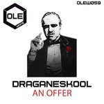 cover: Draganeskool - An Offer