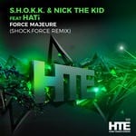 cover: Hati|Shokk & Nick The Kid - Force Majeure (SHOCK:FORCE Extended Remix)