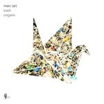 cover: Marc (ar) - Trash/Origami