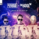 cover: Da Hool|Harris & Ford - Rocketship