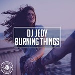 cover: Dj Jedy - Burning Things