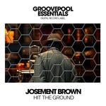 cover: Josement Brown - Hit The Ground