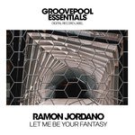 cover: Ramon Jordano - Let Me Be Your Fantasy