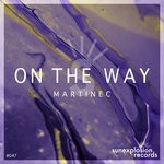 cover: Martinec - On The Way