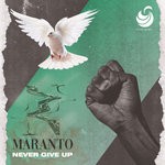 cover: Maranto - Never Give Up