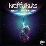 cover: Krafty Kuts - Start Rockin' EP