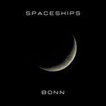 cover: Bonn - Spaceships