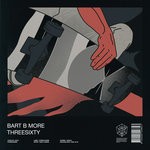 cover: Bart B More - Threesixty