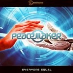 cover: Peace Maker - Everyone Equal