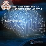 cover: Manmademan|Martian Arts - Dementia