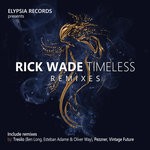 cover: Rick Wade - Timeless Remixes