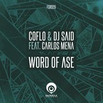 cover: Carlos Mena|Coflo|Dj Said - Word Of Ase