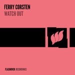 cover: Ferry Corsten - Watch Out