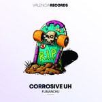 cover: Fumanchu - Corrosive Uh