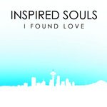 cover: Inspired Souls - I Found Love (Remixes)