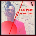 cover: Lil Meri - Ba Melomo