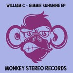 cover: William C - Gimmie Sunshine EP