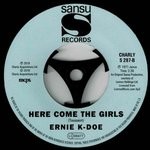 cover: Ernie K-doe - Here Comes The Girls