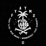 cover: Fight Clvb|Wide Awake|Wonderface - FYAYM2 (Explicit)