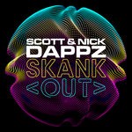 cover: Dappz|Scott & Nick - Skank Out