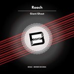 cover: Roach - Giant Ghost