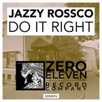 cover: Jazzy Rossco - Do It Right