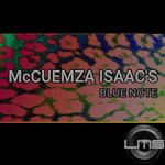 cover: Mccuemza Isaac's - Blue Note (Original Experiment)