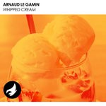 cover: Arnaud Le Gamin - Whipped Cream