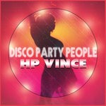 cover: Hp Vince - Disco Party People