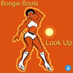 cover: Boogie Boots - Look Up (2020 Rework)