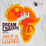 cover: Dream Chasers - Tribute To Legends