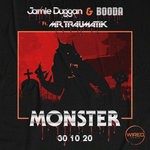 cover: Jamie Duggan|Booda|Mr Traumatik - Monster