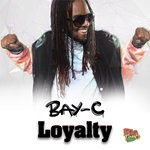 cover: Bay-c - Loyalty