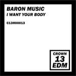 cover: Baron Music - I Want Your Body