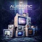 cover: Alienatic - Communication