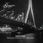 cover: Max Fane - Reflection Of My Dreams (Extended Mix)