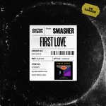 cover: Ryan De La Cruz|Smasher - First Love (Dub Mix)