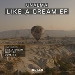 cover: Unalma - Like A Dream