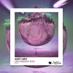 cover: Just Liev - Like Nobody Else