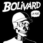 cover: Bolivard - La Mort