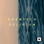 cover: Drewtech - Delirium