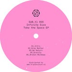 cover: Infinite Size - Take The Space EP