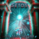 cover: Setos - (I)n To (D)imension