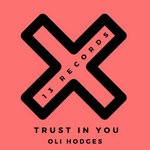 cover: Oli Hodges - Trust In You