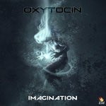 cover: Oxytocin - Imagination